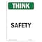 Signmission OSHA THINK Sign, Safety, 7in X 5in Decal, 5" W, 7" L, Portrait, Safety OS-TS-D-57-V-11937 - alternate 1